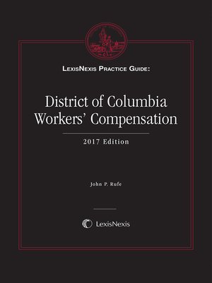 cover image of LexisNexis Practice Guide: District of Columbia Workers' Compensation